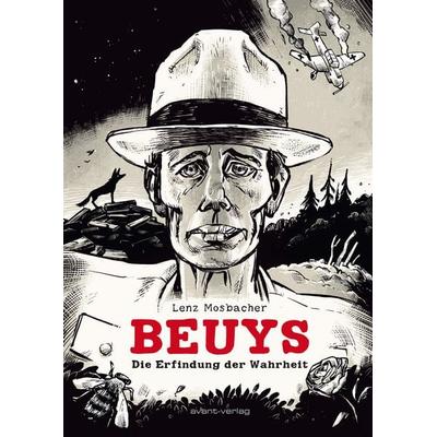 Beuys, Gebundene Ausgabe von Lenz Mosbacher, Avant-verlag GmbH, 978-3-96445-154-5