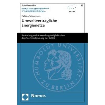 Umweltverträgliche Energienetze, Taschenbuch von Fabian Sösemann, Nomos, 978-3-8329-4142-0