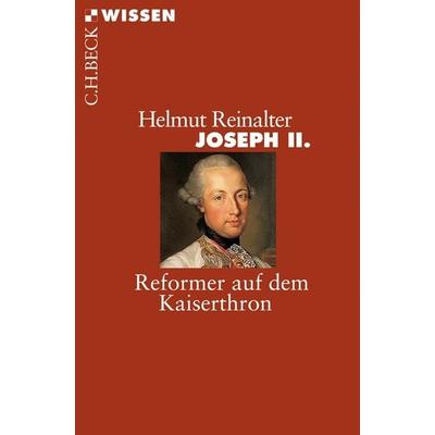 Joseph II., Taschenbuch von Helmut Reinalter, C.H. Beck, 978-3-406-62152-9