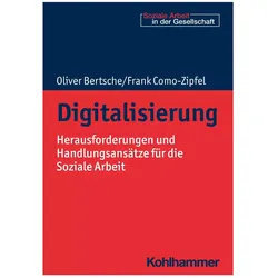 Digitalisierung, Fachbücher von Oliver Bertsche, Frank Como-Zipfel