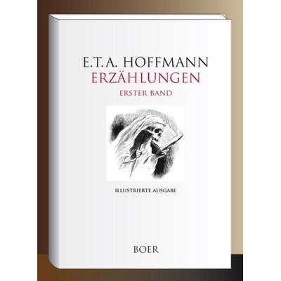 Erzählungen, Band 1, Gebundene Ausgabe von E.T.A. Hoffmann, Boer Verlag, 978-3-96662-451-0