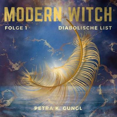 Diabolische List - Petra K. Gungl, Audio, 9783689830427