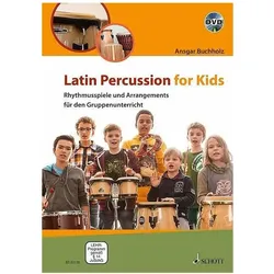 Latin Percussion for Kids, Fachbücher von Ansgar Buchholz