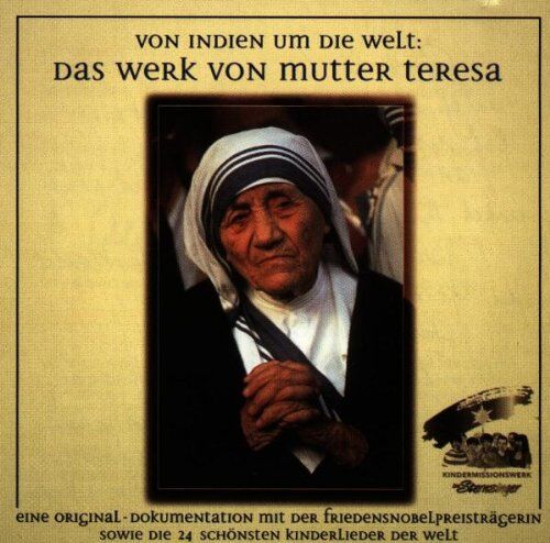 Various - Von Indien um die Welt: Das Werk von Mutter Teresa - Preis vom 13.10.2026 19:28:25 h