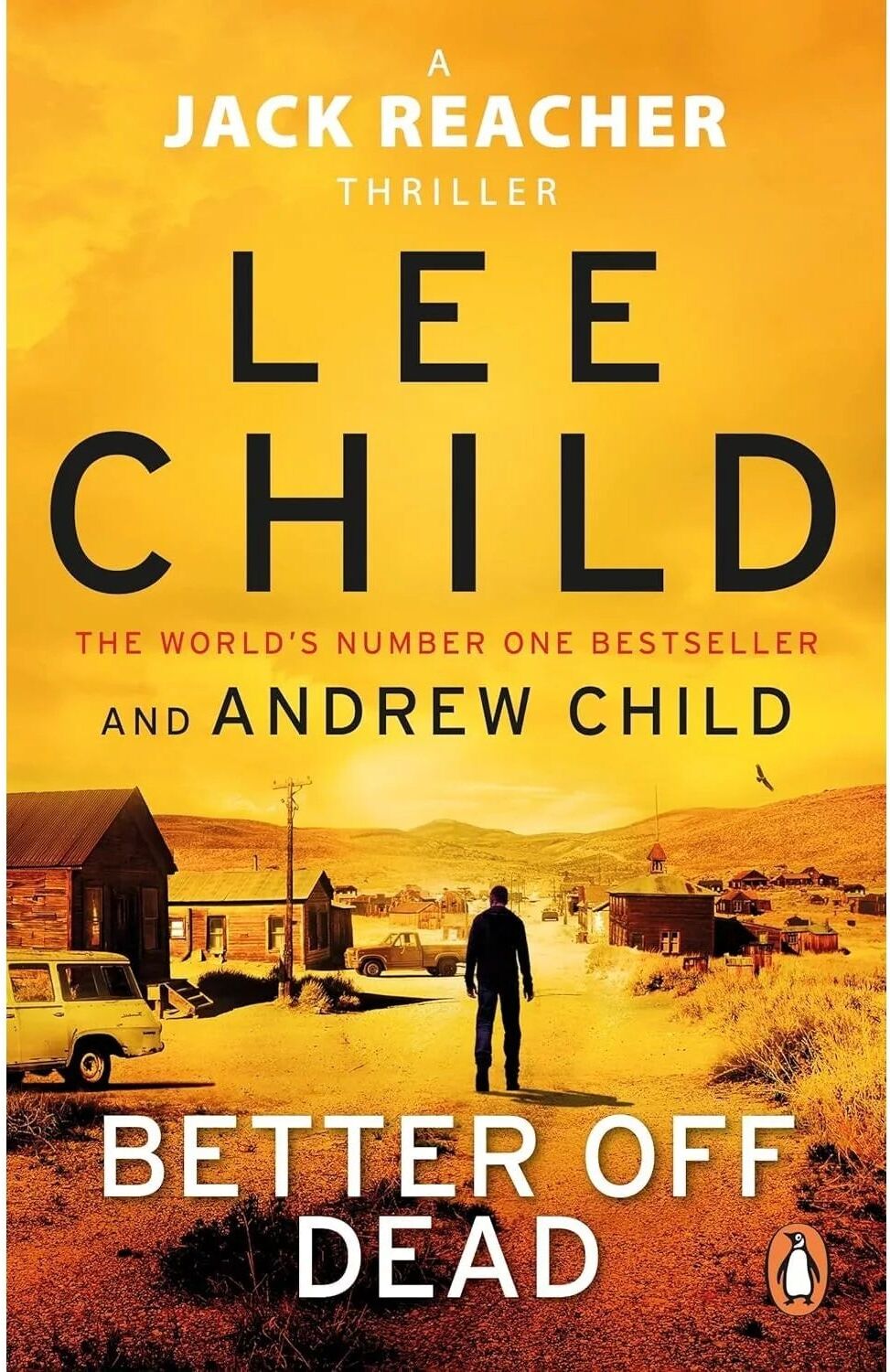 Bantam Press Jack Reacher Series 26-28 by Lee Child & Andrew Child - 3 Books Collection Set - Better Off Dead, No Plan B, The Secret - New Paperback