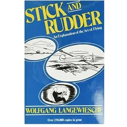 Stick And Rudder, Ratgeber von Wolfgang Langewiesche