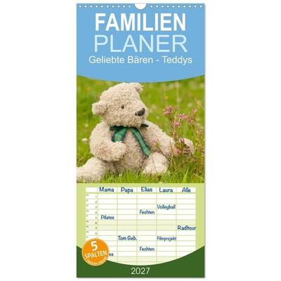 Familienplaner 2027 - Geliebte Bären - Teddys mit 5 Spalten (Wandkalender, 21 x 45 cm) CALVENDO
