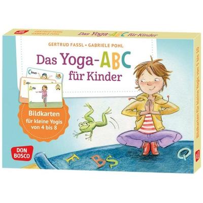 Das Yoga-Abc für Kinder, Sonstige von Gertrud Fassl,Gabriele Pohl, Don Bosco