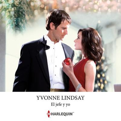 El jefe y yo - Yvonne Lindsay, Audio, 9791370001513