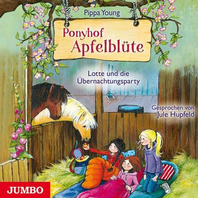 Ponyhof Apfelblüte. Lotte und die Übernachtungsparty [Band 12] - Pippa Young, Audio, 4064067306594