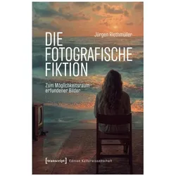 Die fotografische Fiktion, Sachbücher von Jürgen Riethmüller