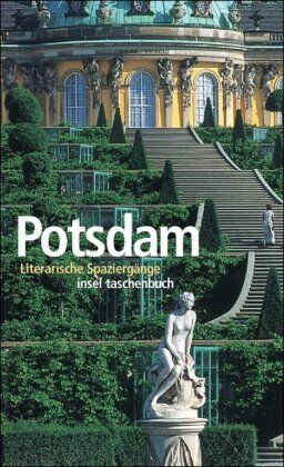 Klicker, Jochen R. - Potsdam: Literarische Spaziergänge (insel taschenbuch) - Preis vom 05.10.2026 03:47:11 h