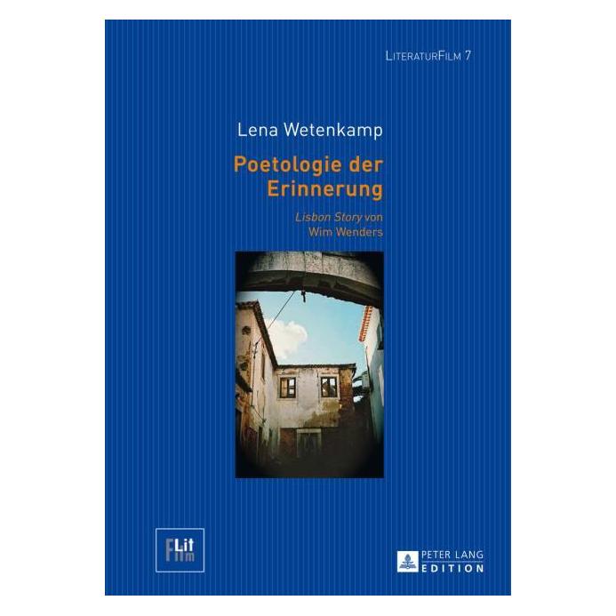 Peter Lang Wetenkamp:Poetologie der Erinnerung (Deutsch, Hardcover, Lena Wetenkamp) (67837442)