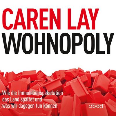 Wohnopoly - Caren Lay, Audio, 4066004655390