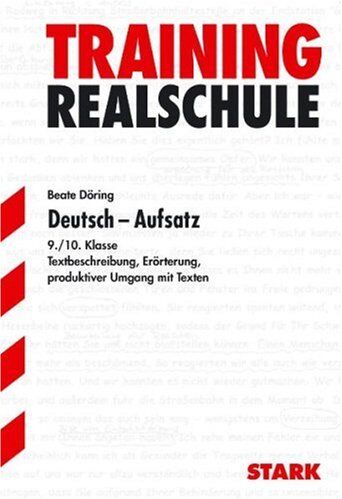 Beate Döring - Training Deutsch Hauptschule: Realschule Training. Deutsch Aufsatz 9./10. Klasse. Baden-Württemberg - Preis vom 09.10.2026 07:28:09 h