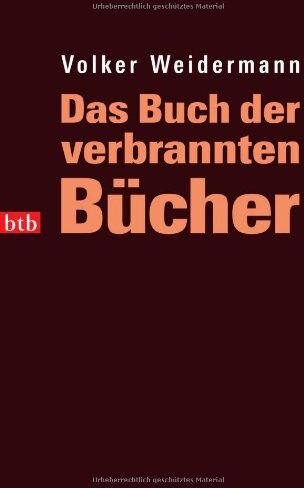 Volker Weidermann - Das Buch der verbrannten Bücher - Preis vom 12.10.2026 11:37:12 h