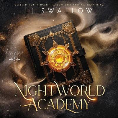 Nightworld Academy 5 - Die Schule für Hexen, Vampire und Werwölfe - Lj Swallow, Audio, 4099995929775