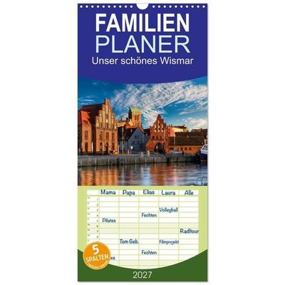 Familienplaner 2027 - Unser schönes Wismar mit 5 Spalten (Wandkalender, 21 x 45 cm) CALVENDO
