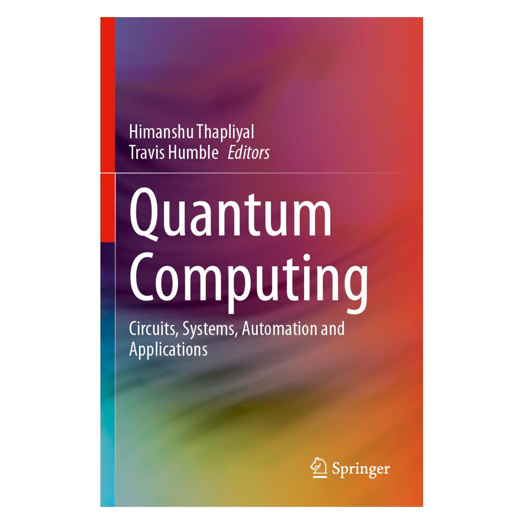 Springer Quantum Computing (Englisch, Softcover, Himanshu Thapliyal, Travis Humble) (57174361)