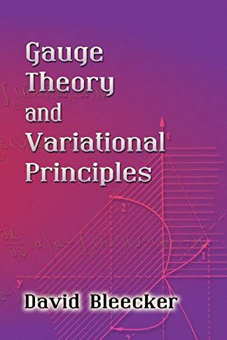 David Bleecker - Gauge Theory and Variational Principles (Dover Books on Physics) - Preis vom 16.10.2026 11:41:07 h