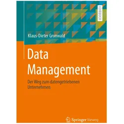 Gronwald:Data Management, Fachbücher von Klaus-Dieter Gronwald
