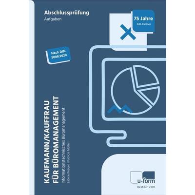 Kaufmann/Kauffrau für Büromanagement, Taschenbuch von Sabine Knauer,Patricia Müller, U-form Verlag, Hermann Ullrich GmbH & Co KG, 978-3-95532-301-1
