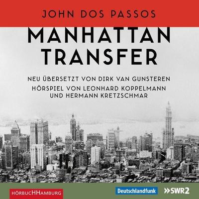 Manhattan Transfer (Hörspiel) - John Dos Passos, Audio, 9783844914092