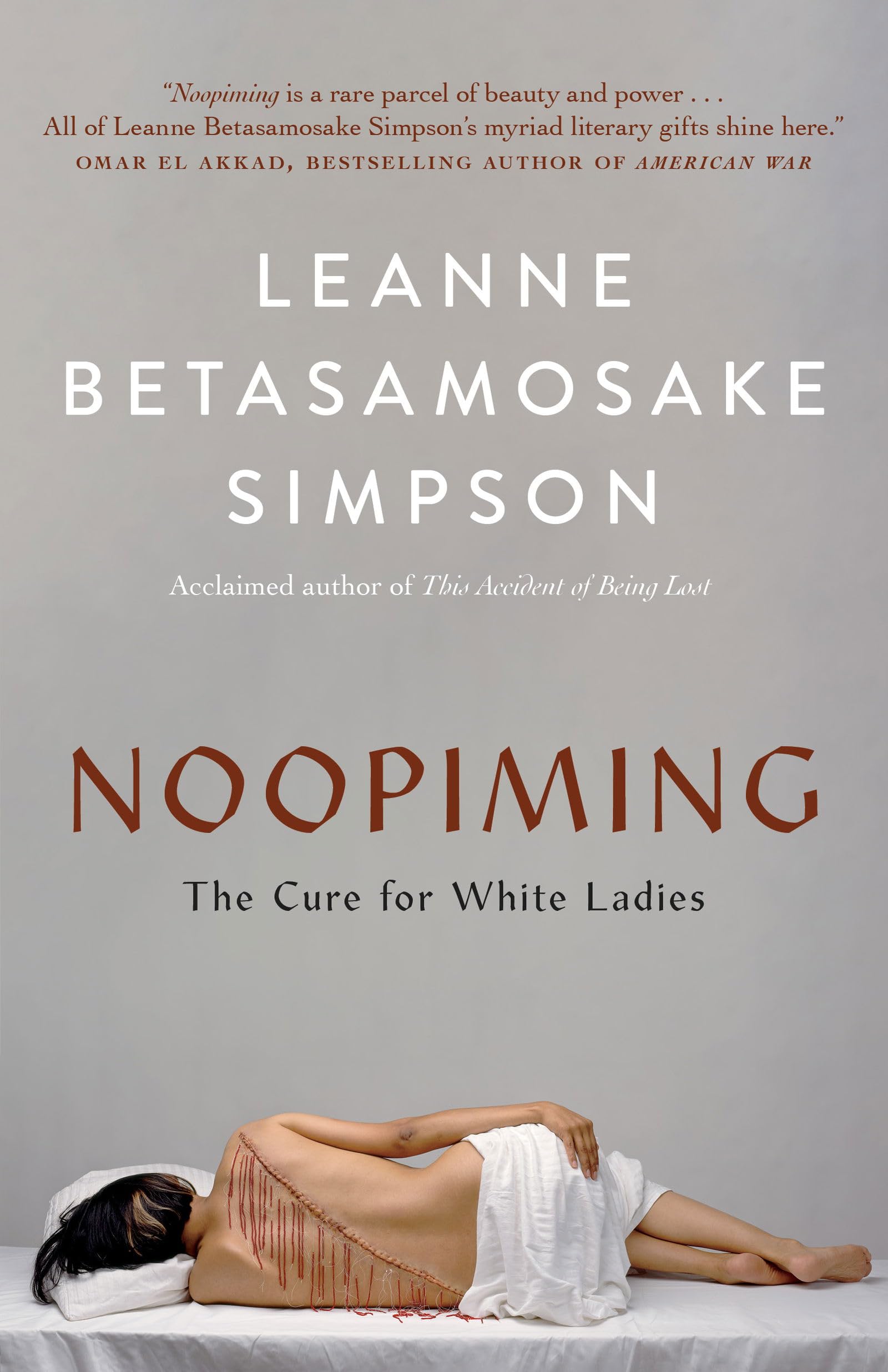Simpson, Leanne Betasamosake - Noopiming: The Cure for White Ladies - Preis vom 30.09.2026 22:30:23 h