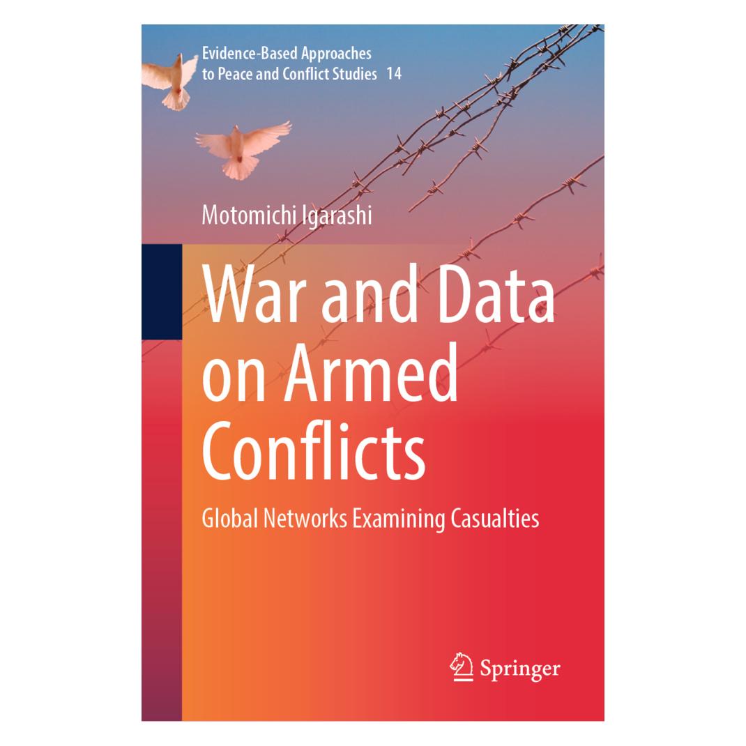 Springer War and Data on Armed Conflicts (Englisch, Hardcover, Motomichi Igarashi) (63715610)