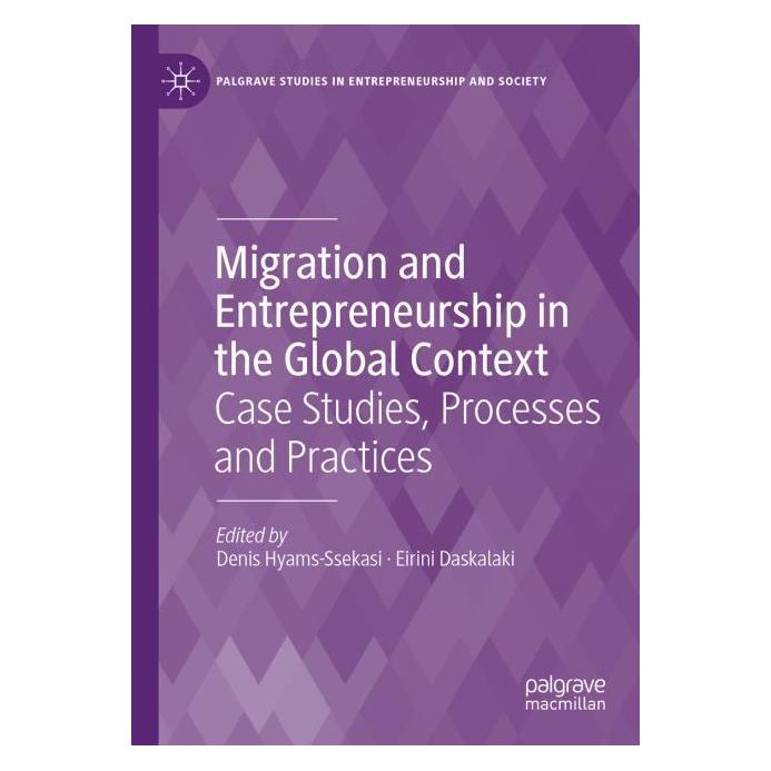 Springer Migration and Entrepreneurship in the G (Englisch, Softcover, Daskalaki, Denis Hyams-Ssekasi) (64904825)