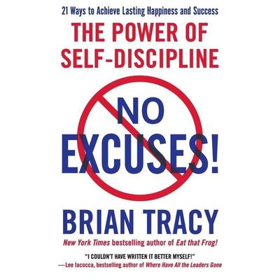 No Excuses!, Taschenbuch von Brian Tracy, Little, Brown and Company, 978-1-59315-632-9