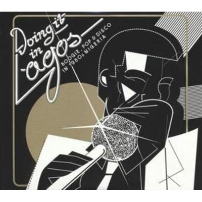 Soundway/Various: Doing It In Lagos - Soundway,Various, CD