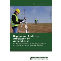 Beginn und Ende der Arbeitszeit im Aussendienst, Fachbücher von Rainer Romirer-Maierhofer