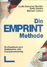 Leslie Cameron-Bandler - Die EMPRINT-Methode: Ein Handbuch zum Ressourcen- und Kompetenztraining - Preis vom 06.10.2026 07:26:00 h
