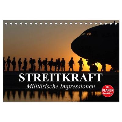 Streitkraft. Militärische Impressionen (Tischkalender 2026 DIN A5 quer), CALVENDO Monatskalender