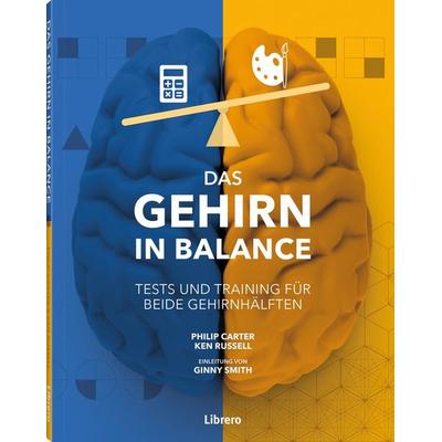 Das Gehirn in Balance, Taschenbuch von Ken Russel,Philip Carter, Librero, 978-94-6359-179-9
