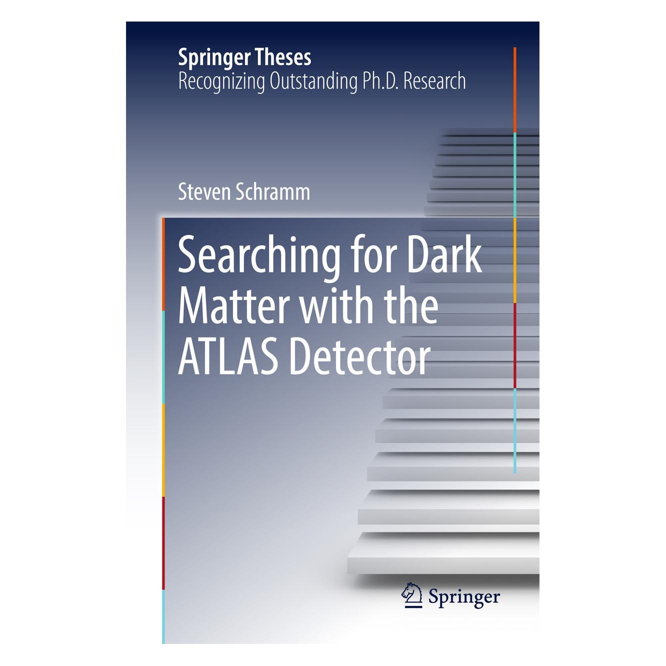 Springer Schramm:Searching for Dark Matter with (Englisch, Hardcover, Steven Schramm) (9783319444529)