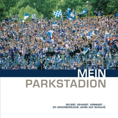Stefan Barta - Mein Parkstadion: geliebt, gehasst, vermisst - Preis vom 09.10.2026 07:28:09 h