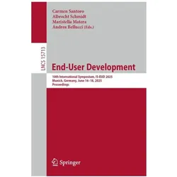 End-User Development, Fachbücher von Albrecht Schmidt, Andrea Bellucci, Carmen Santoro, Maristella Matera