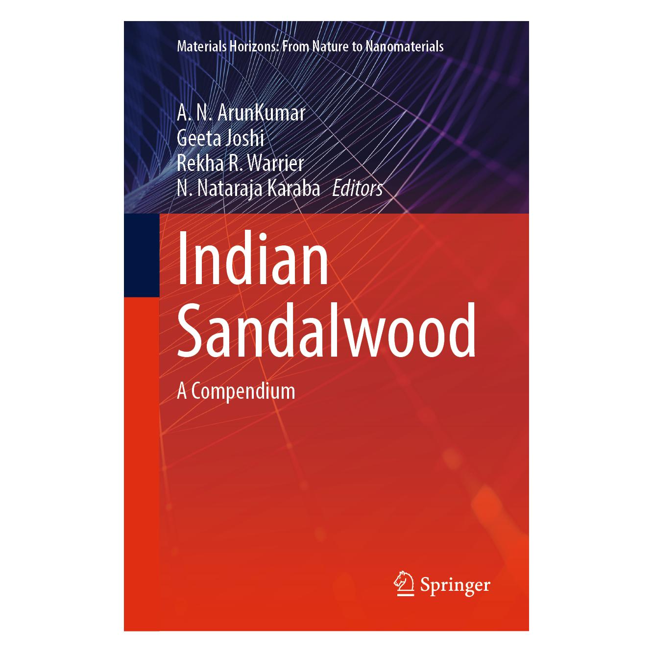 Springer Indian Sandalwood (Englisch, Hardcover, Geeta Joshi, N. Nataraja Karaba, R Warrier, Rekha A. N. Arunkumar, Rekha R. Warrier) (63673434)