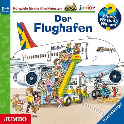 Der Flughafen [Wieso? Weshalb? Warum? JUNIOR Folge 3] - Andrea Erne, Audio, 4057664889331