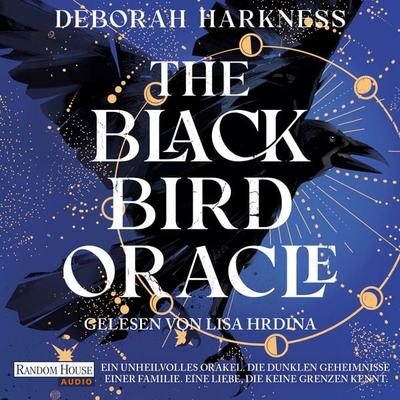 The Blackbird Oracle - Deborah Harkness, Audio, 9783837168761