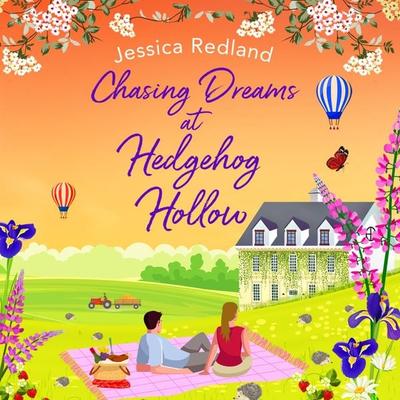 Chasing Dreams at Hedgehog Hollow - Jessica Redland, Audio, 9781801624329