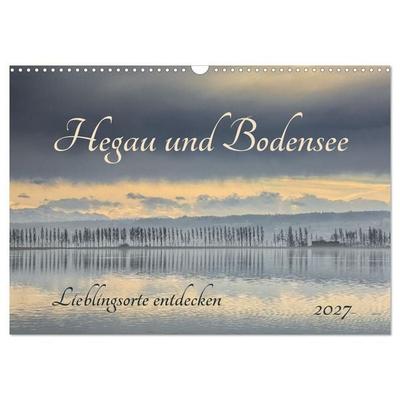 Hegau und Bodensee - Lieblingsorte entdecken (Wandkalender 2027 DIN A3 quer), CALVENDO Monatskalender