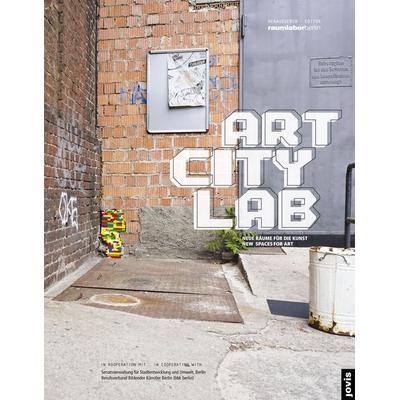 Art City Lab, Gebundene Ausgabe von , Jovis Verlag, 978-3-86859-303-7
