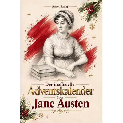 Der Adventskalender über Jane Austen