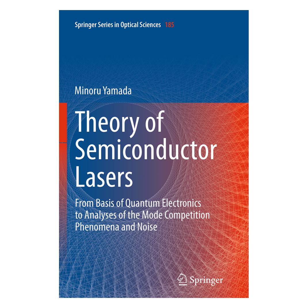 Springer Theory of Semiconductor Lasers (Englisch, Softcover, Minoru Yamada) (55833443)
