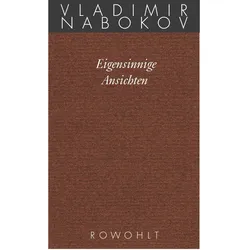 Eigensinnige Ansichten, Belletristik von Vladimir Nabokov