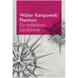 Plankton, Belletristik von Walter Kempowski