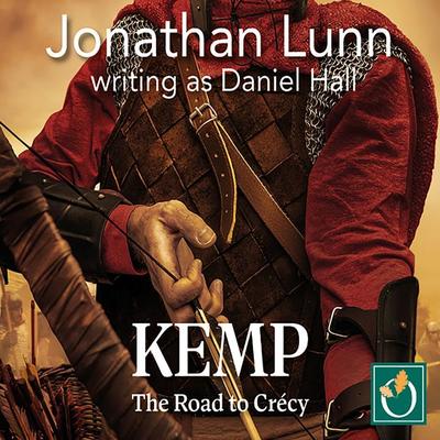 Kemp: The Road to Crécy - Daniel Hall, Audio, 9781399160988